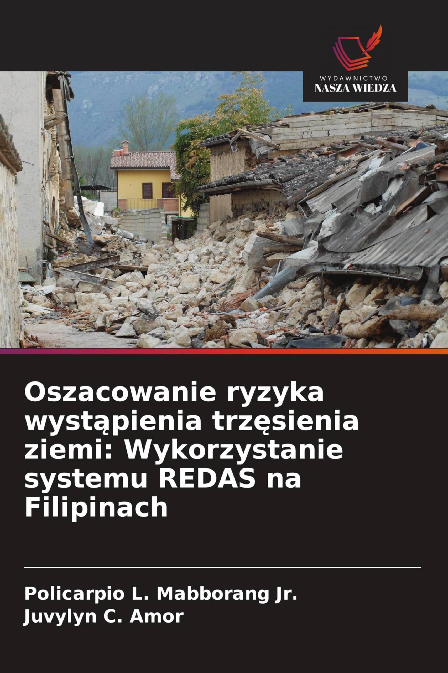 Oszacowanie ryzyka wyst¿pienia trz¿sienia ziemi: Wykorzystanie systemu REDAS na Filipinach Computer Science