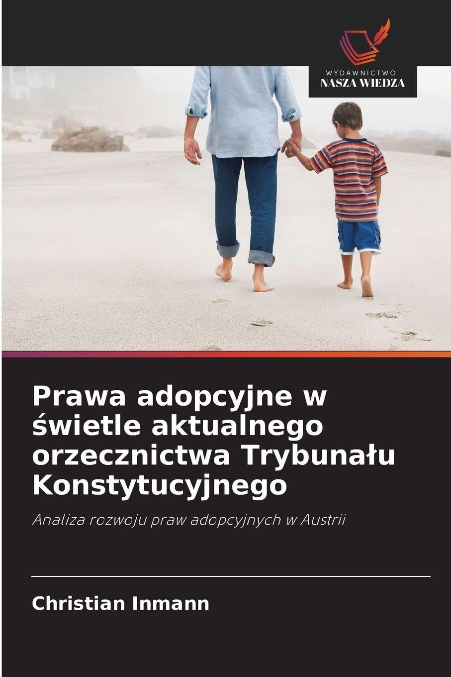 Prawa adopcyjne w ¿wietle aktualnego orzecznictwa Trybuna¿u Konstytucyjnego Legal advice