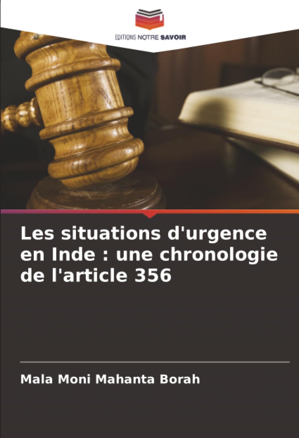 Les situations d'urgence en Inde : une chronologie de l'article 356 Law