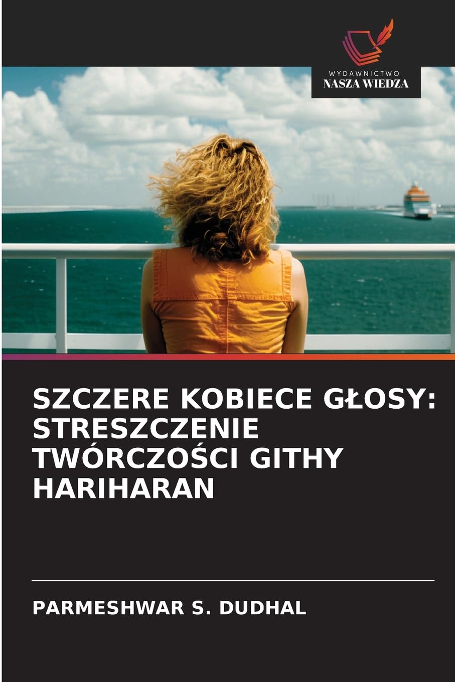 SZCZERE KOBIECE G¿OSY: STRESZCZENIE TWÓRCZO¿CI GITHY HARIHARAN Philosophy