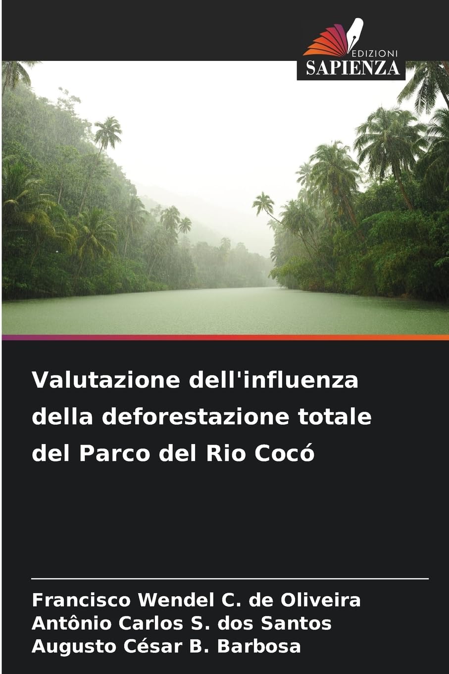 Valutazione dell'influenza della deforestazione totale del Parco del Rio Cocó Business & Technology