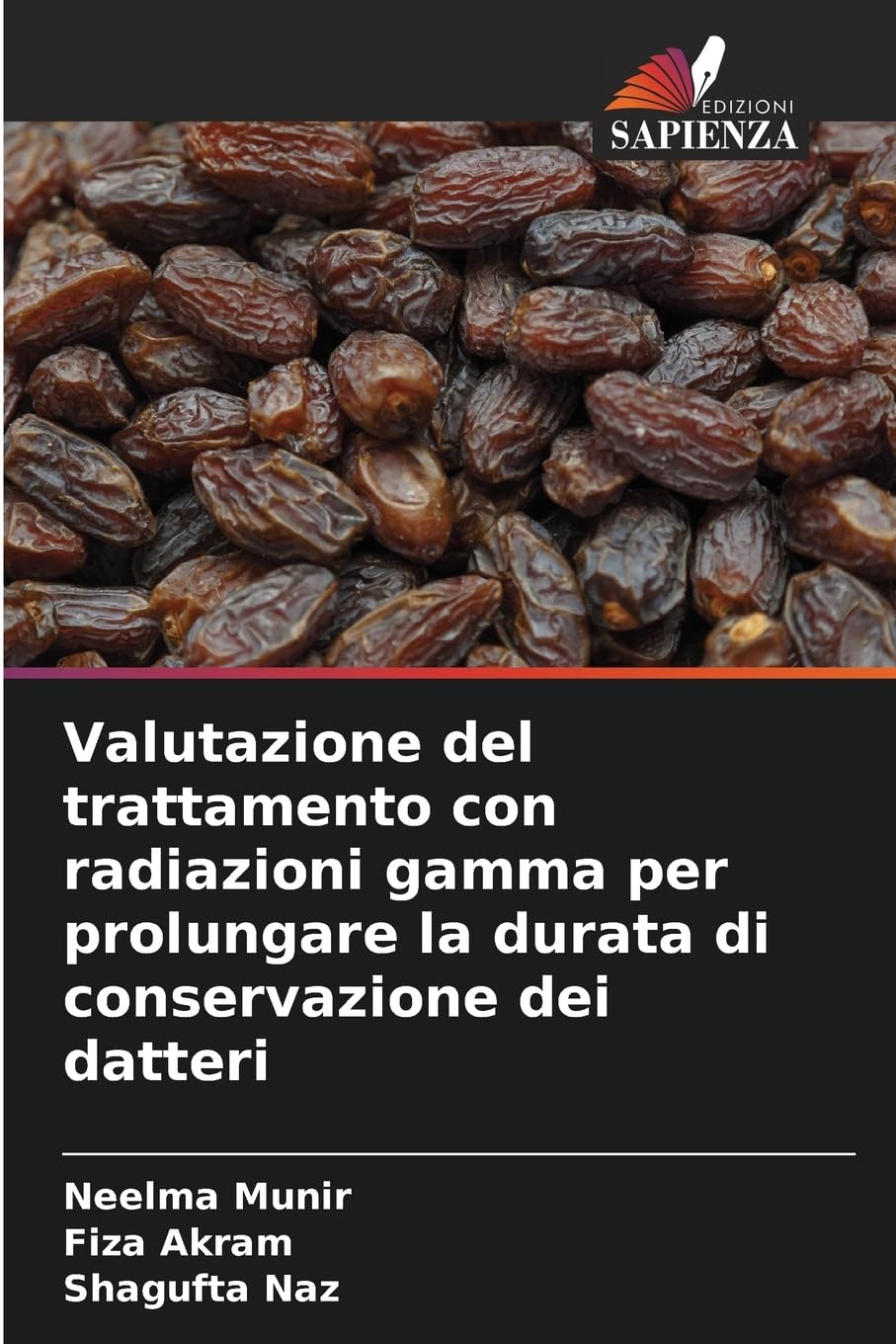 Valutazione del trattamento con radiazioni gamma per prolungare la durata di conservazione dei datteri Law