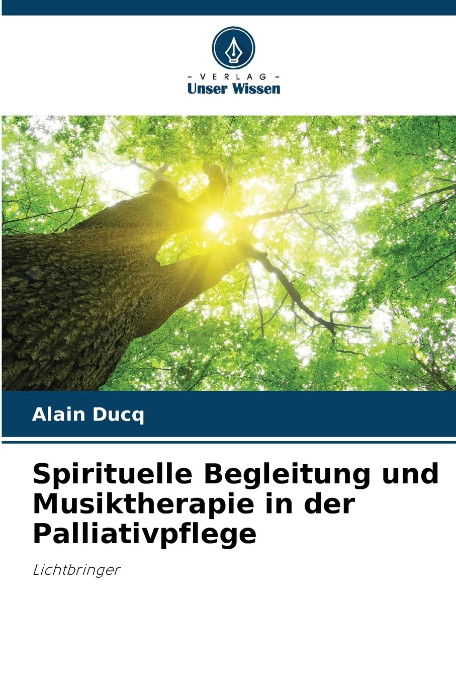 Spirituelle Begleitung und Musiktherapie in der Palliativpflege Medicine