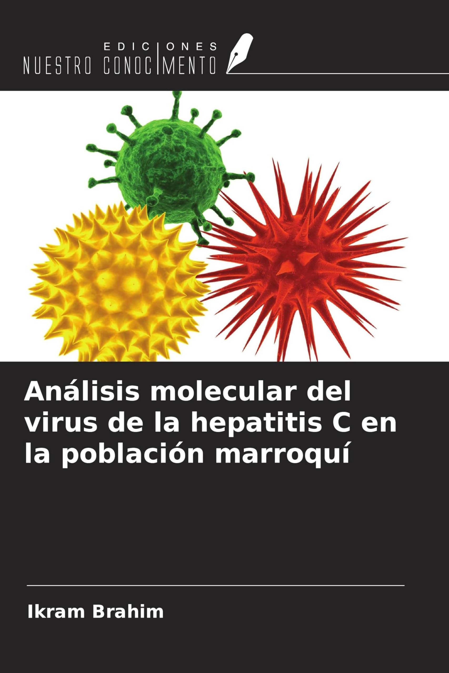 Análisis molecular del virus de la hepatitis C en la población marroquí Natural Sciences