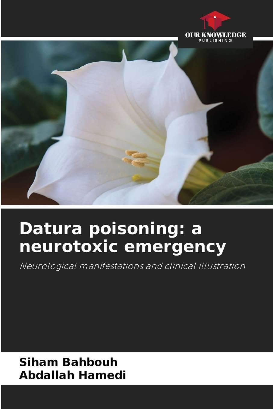 Datura poisoning: a neurotoxic emergency Medicine