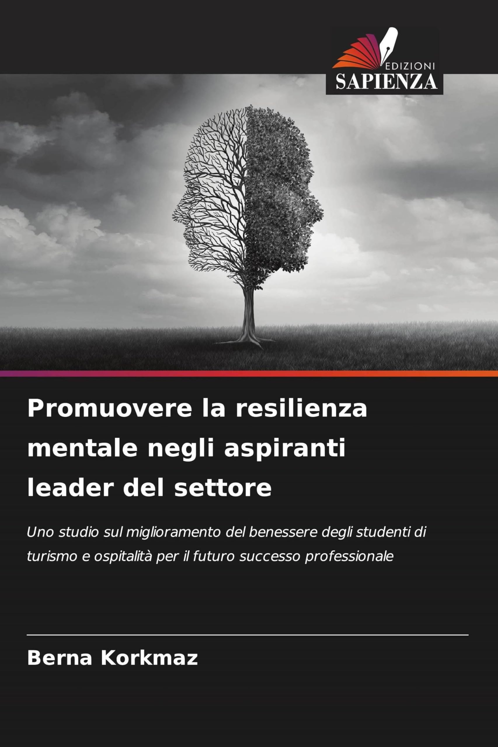 Promuovere la resilienza mentale negli aspiranti leader del settore Business, Finance & Career