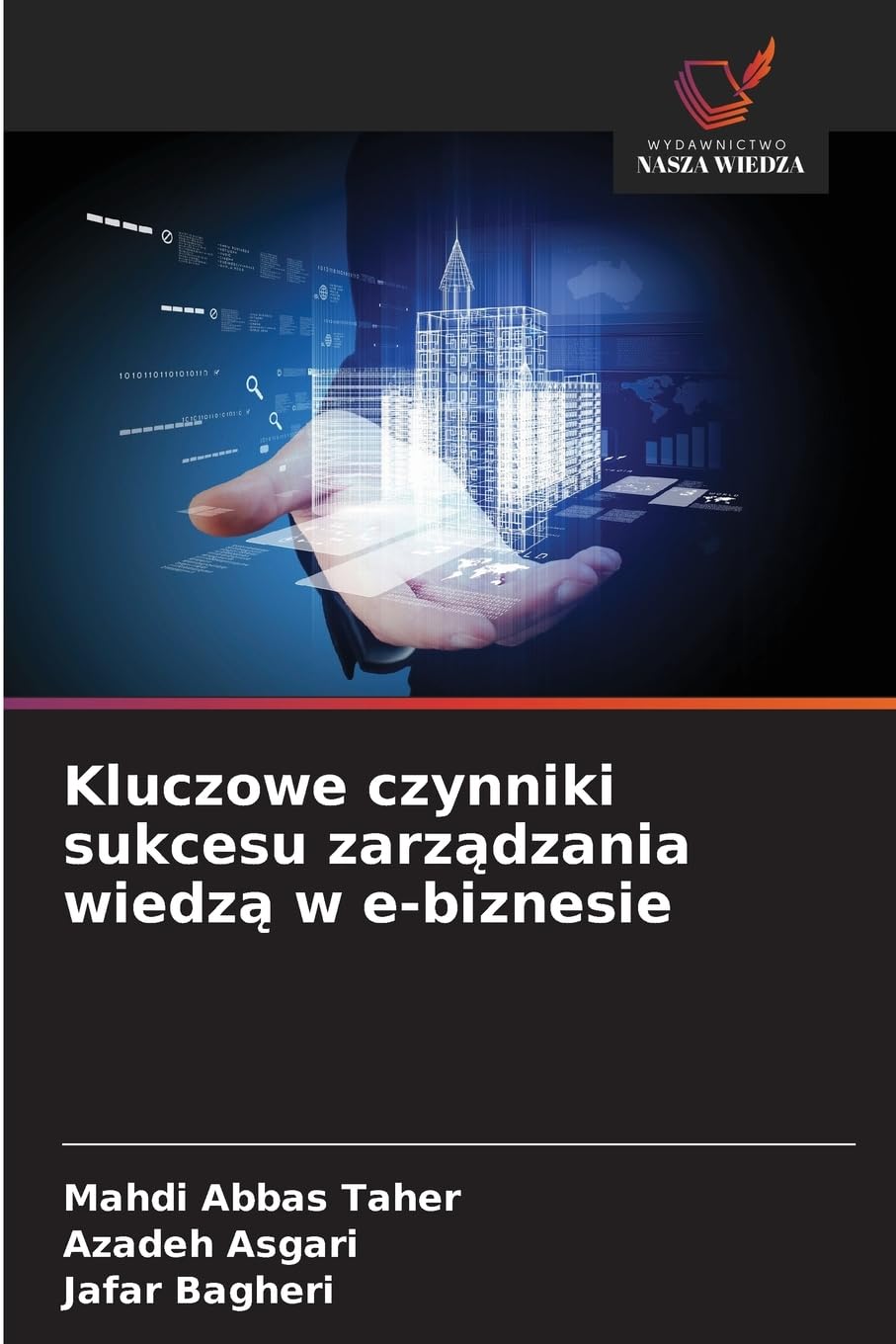 Kluczowe czynniki sukcesu zarz¿dzania wiedz¿ w e-biznesie Law