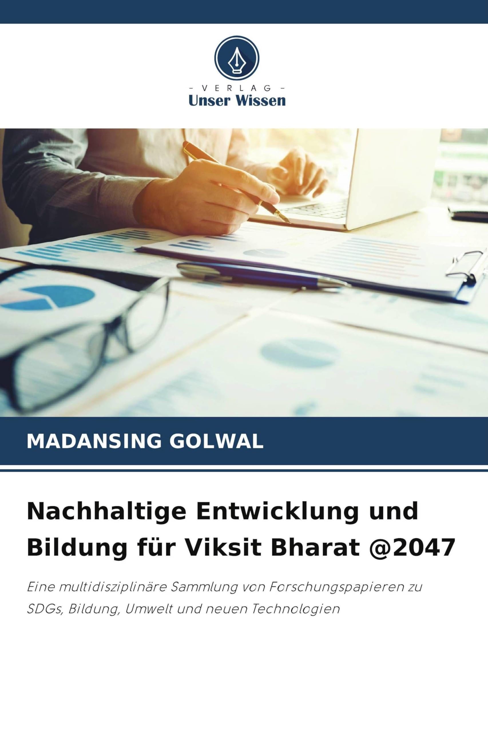 Nachhaltige Entwicklung und Bildung für Viksit Bharat @2047 Education & Training