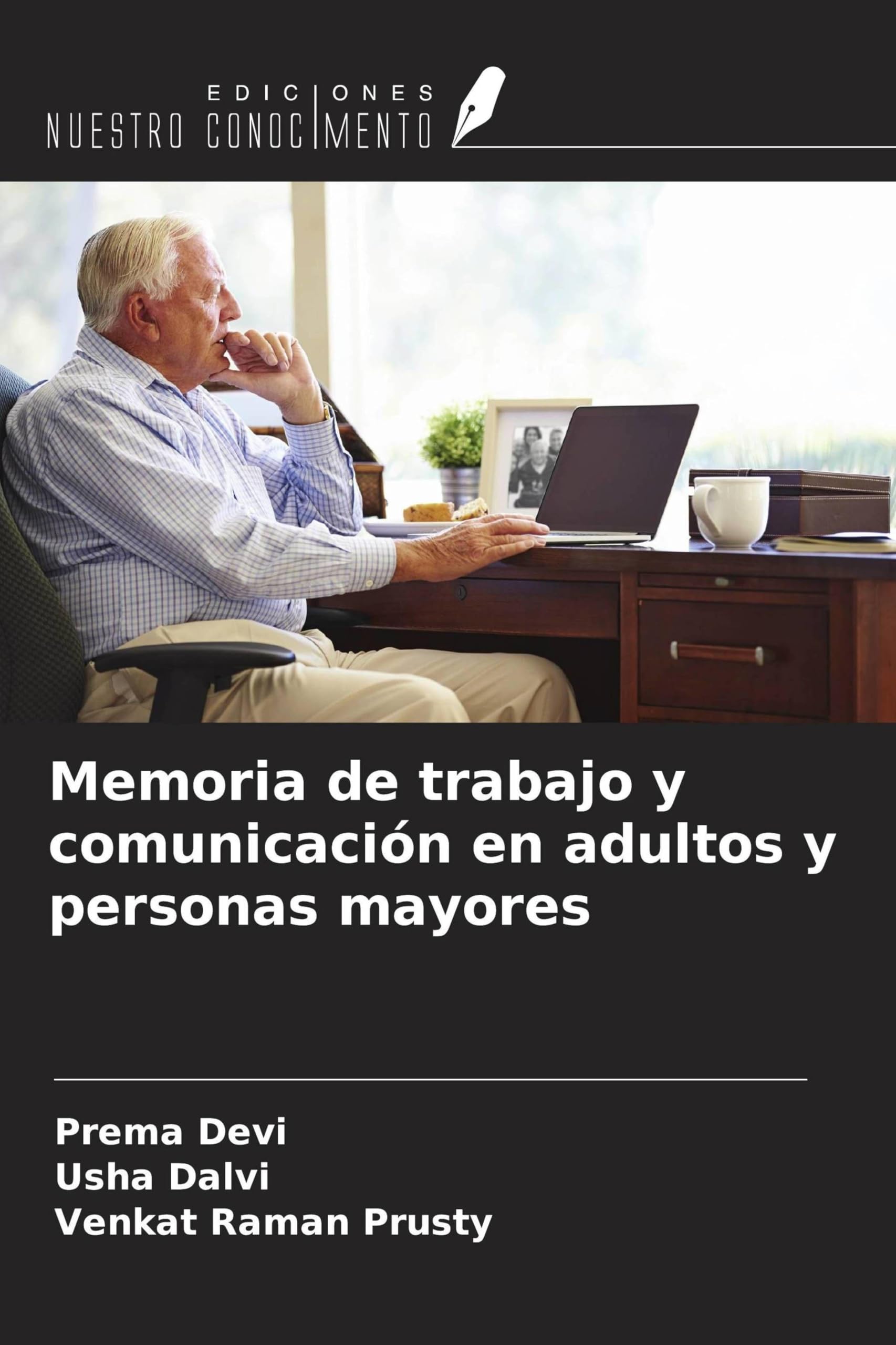 Memoria de trabajo y comunicación en adultos y personas mayores Medicine