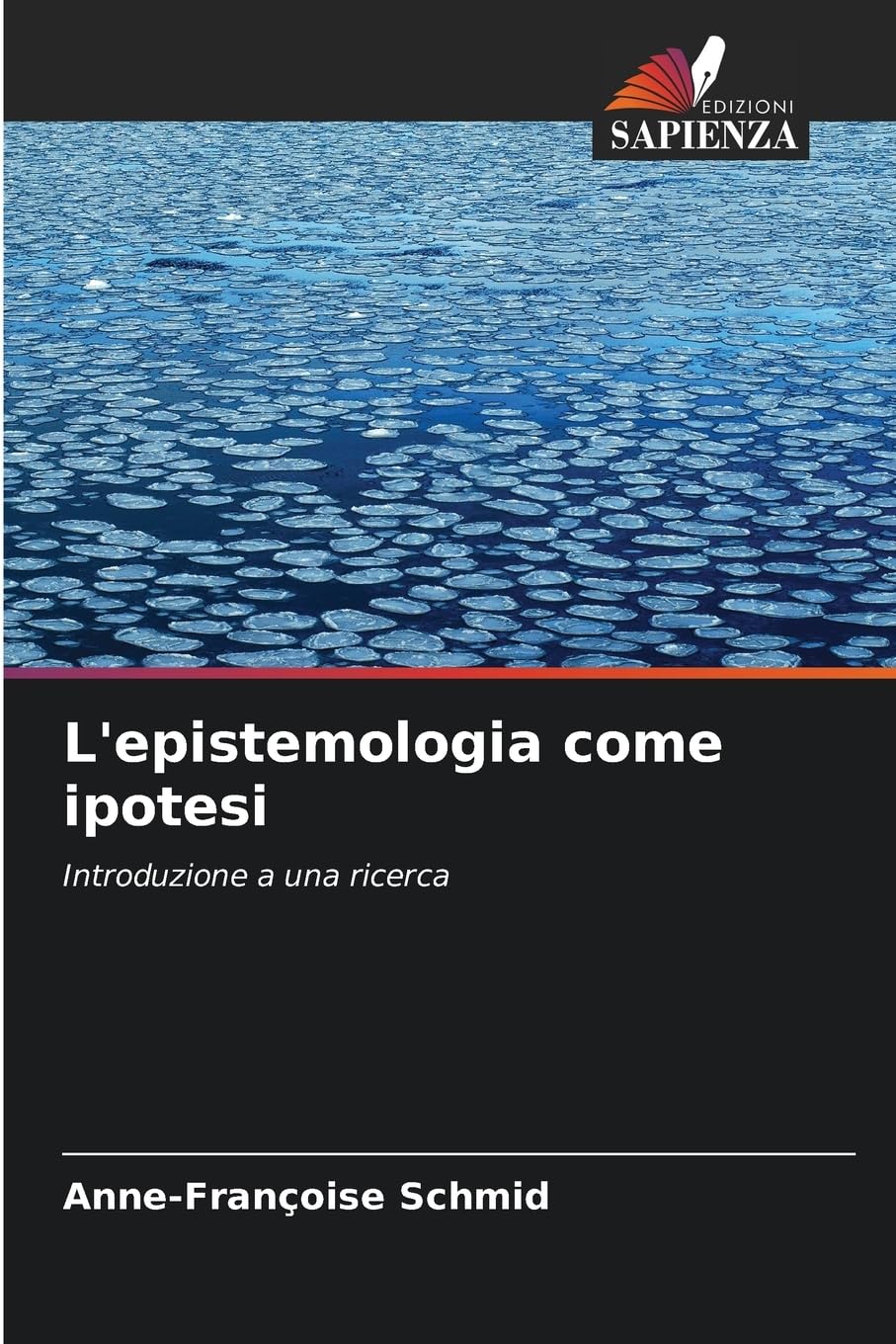 L'epistemologia come ipotesi Philosophy