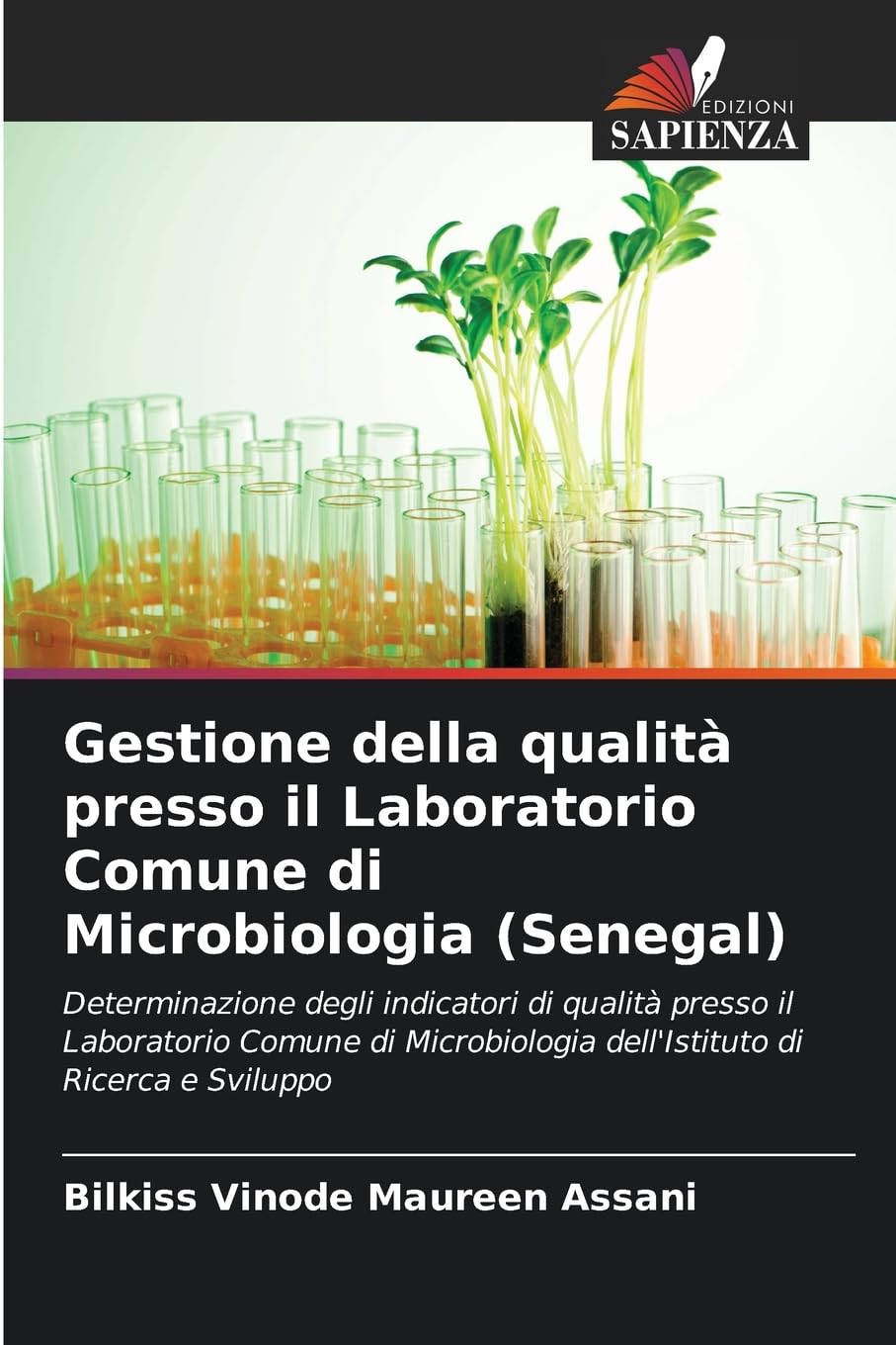 Gestione della qualità presso il Laboratorio Comune di Microbiologia (Senegal) Medicine