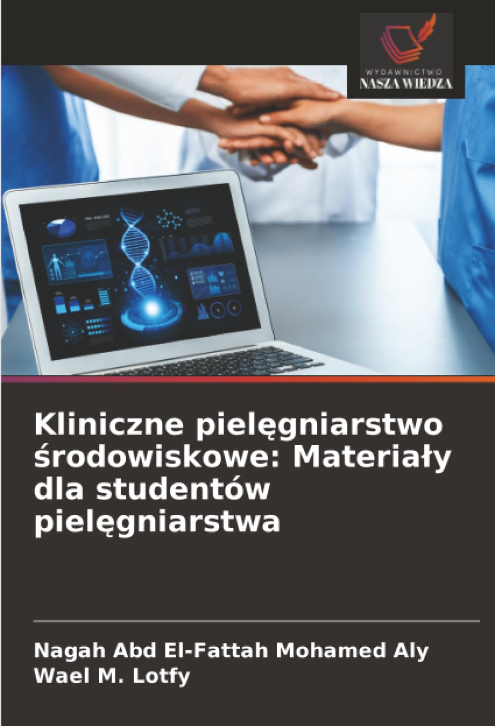 Kliniczne piel¿gniarstwo ¿rodowiskowe: Materia¿y dla studentów piel¿gniarstwa Medicine
