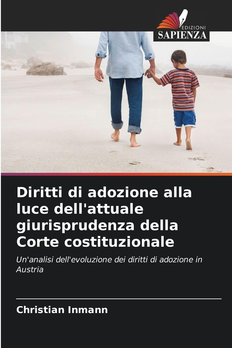 Diritti di adozione alla luce dell'attuale giurisprudenza della Corte costituzionale Legal advice