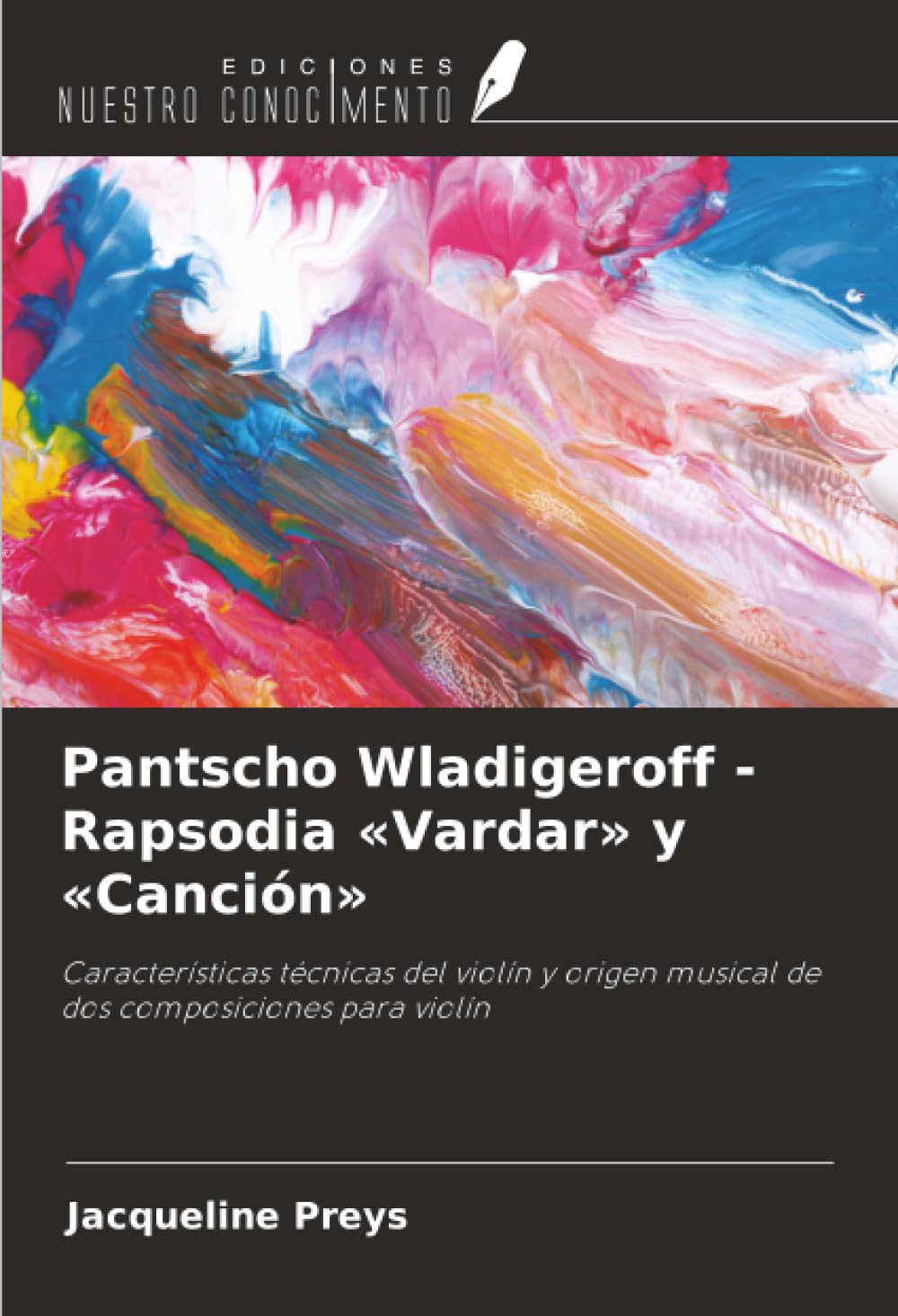 Pantscho Wladigeroff - Rapsodia 'Vardar' y 'Canción' Arts & Music