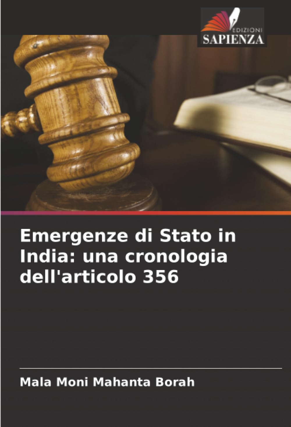Emergenze di Stato in India: una cronologia dell'articolo 356 Law