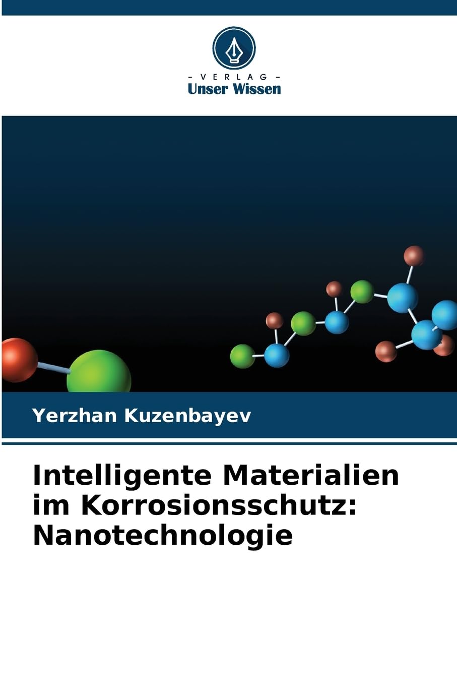 Intelligente Materialien im Korrosionsschutz: Nanotechnologie Business & Technology