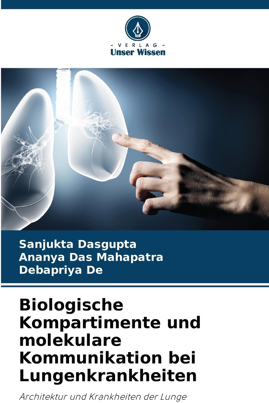 Biologische Kompartimente und molekulare Kommunikation bei Lungenkrankheiten Law