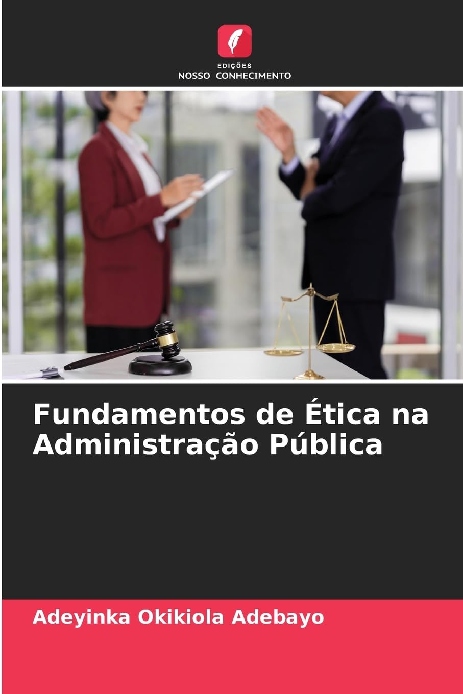 Fundamentos de Ética na Administração Pública Law