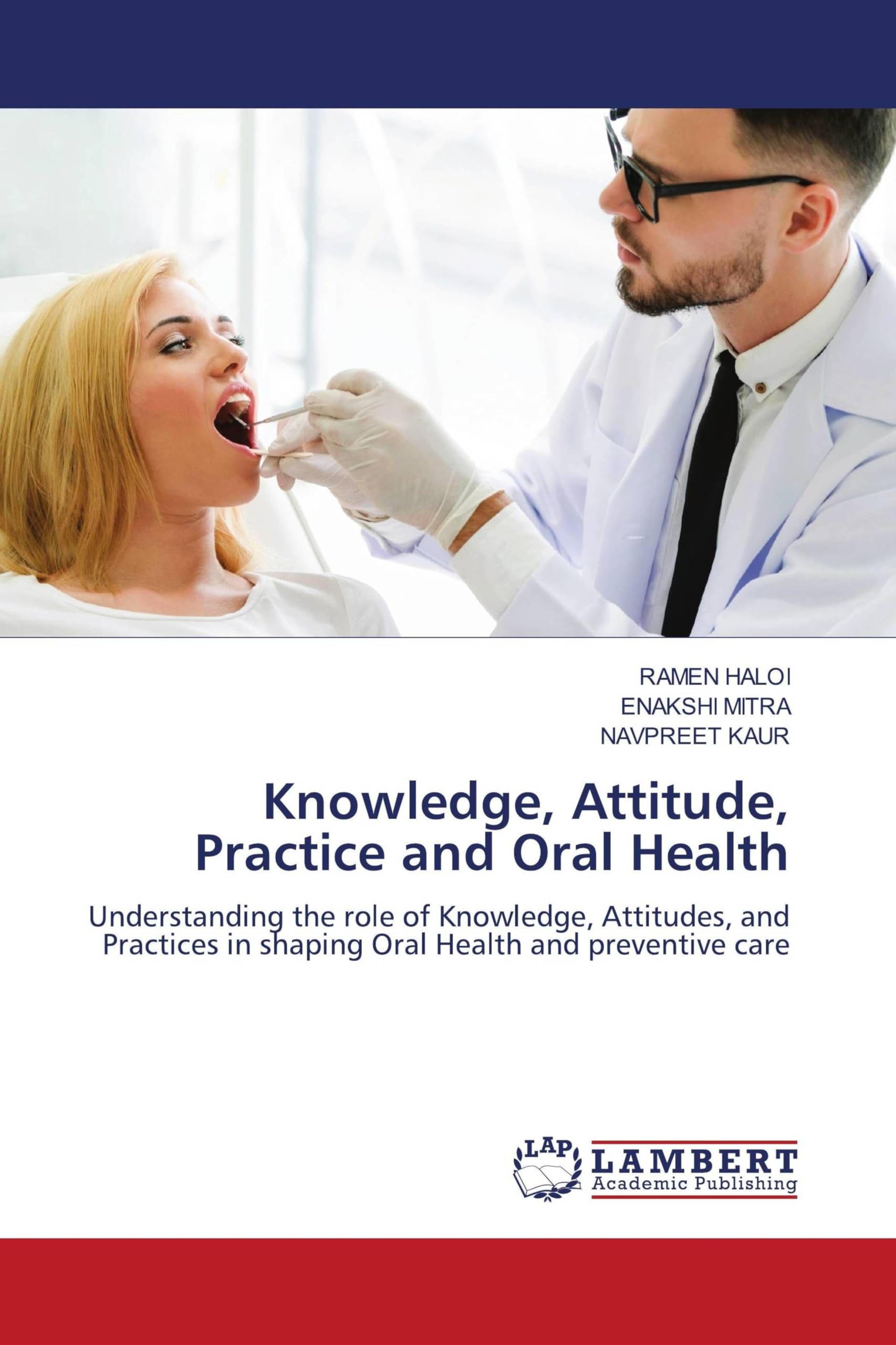Knowledge, Attitude, Practice and Oral Health Medicine