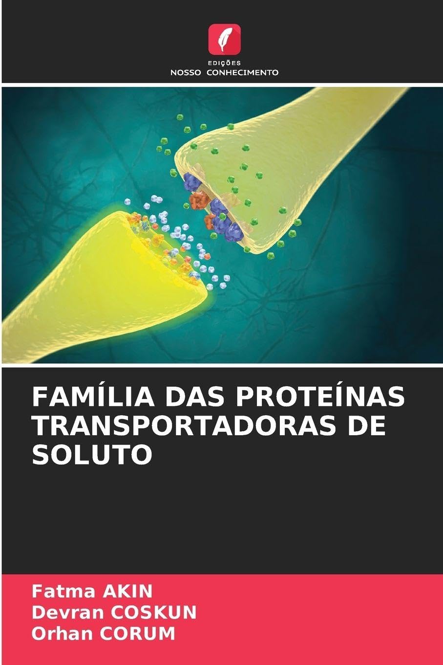 FAMÍLIA DAS PROTEÍNAS TRANSPORTADORAS DE SOLUTO Medicine