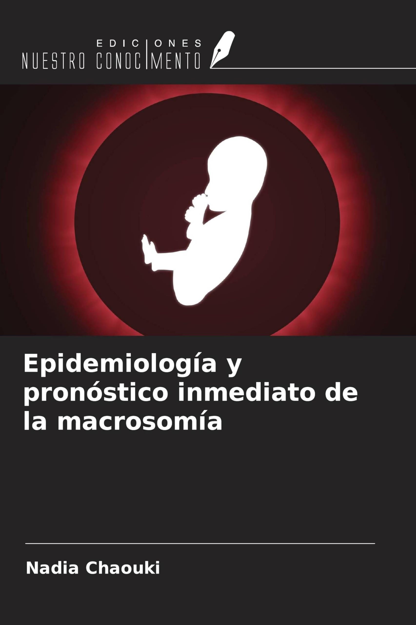 Epidemiología y pronóstico inmediato de la macrosomía Medicine
