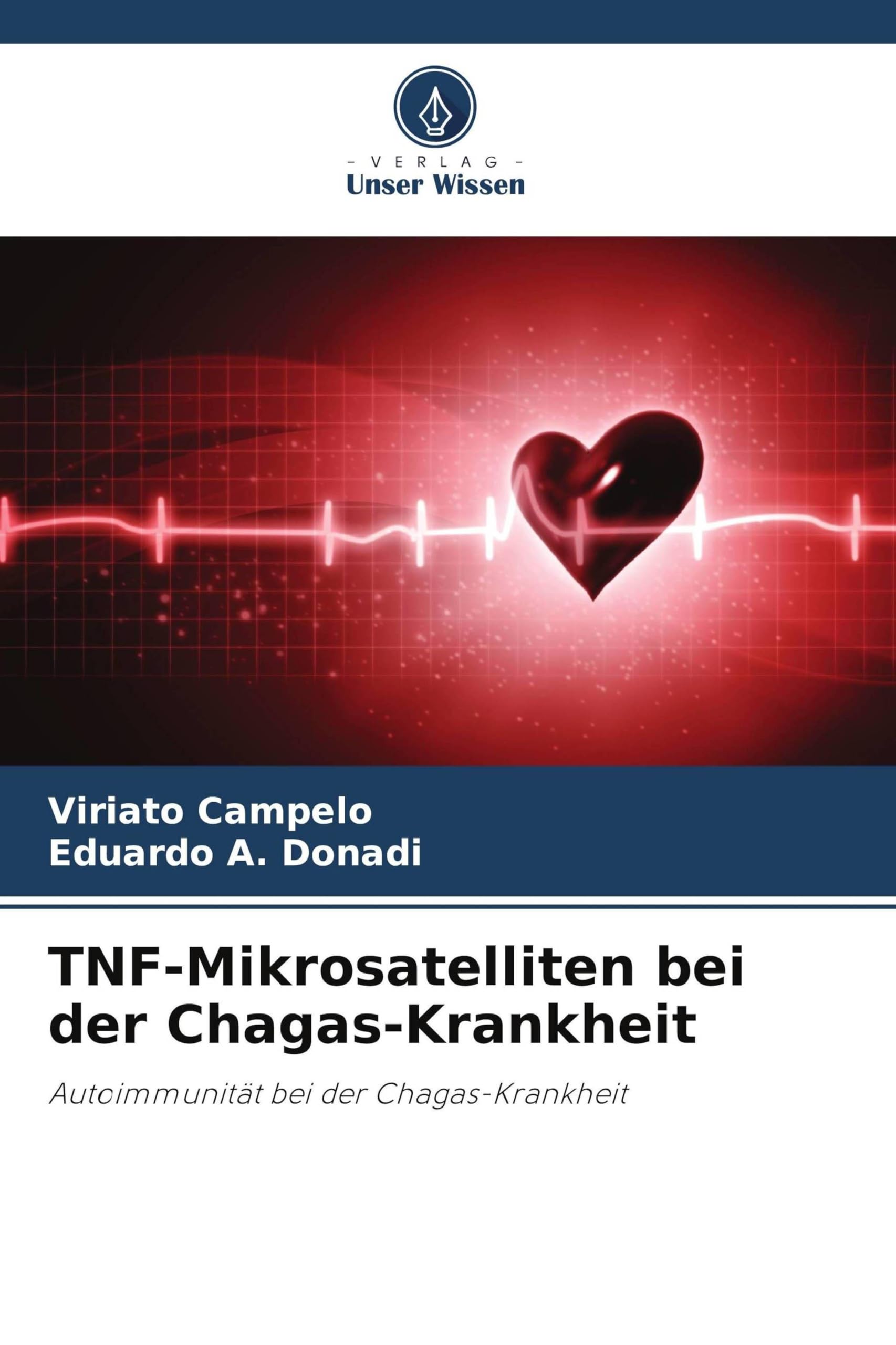 TNF-Mikrosatelliten bei der Chagas-Krankheit Medicine