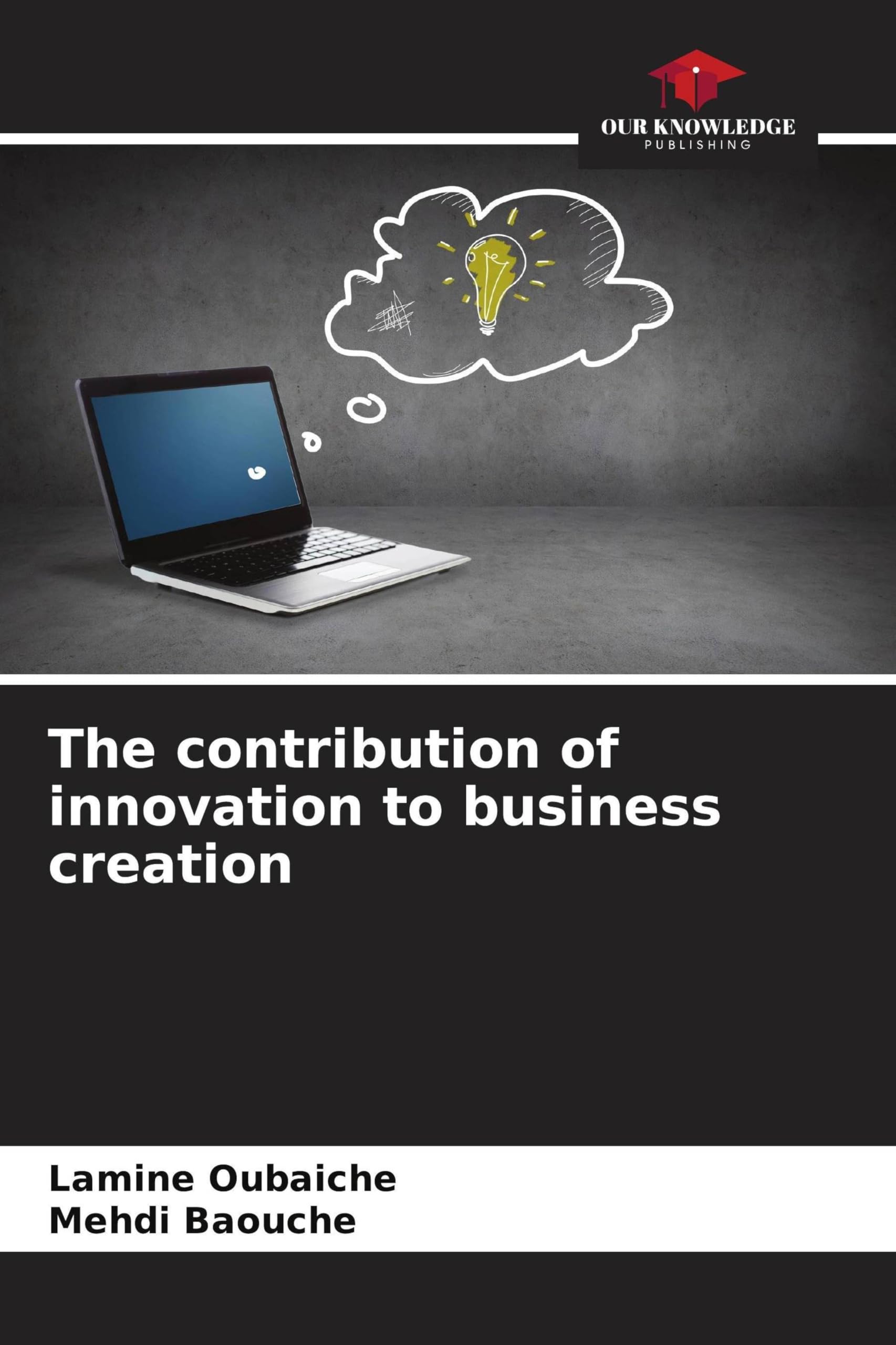 The contribution of innovation to business creation Law