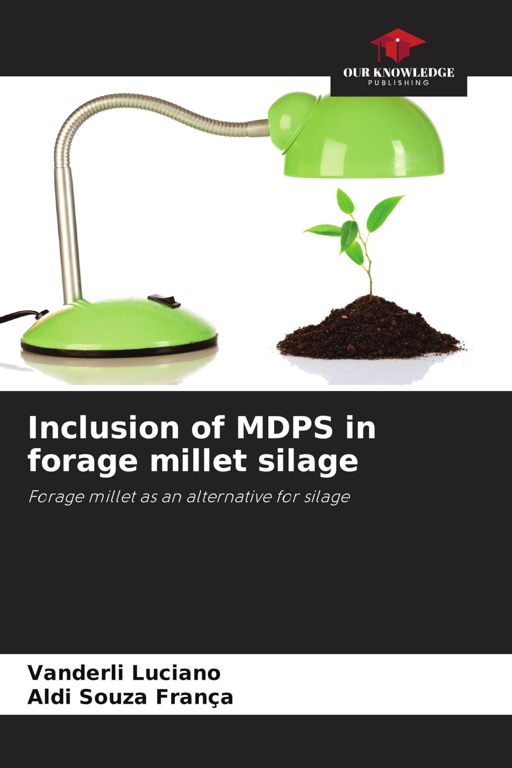Inclusion of MDPS in forage millet silage Natural Sciences