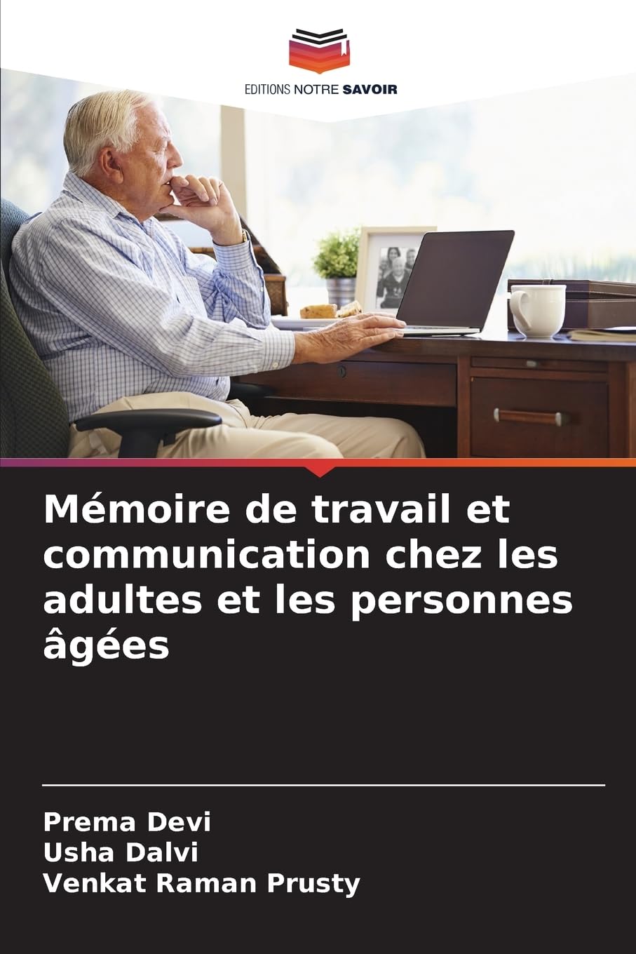 Mémoire de travail et communication chez les adultes et les personnes âgées Medicine
