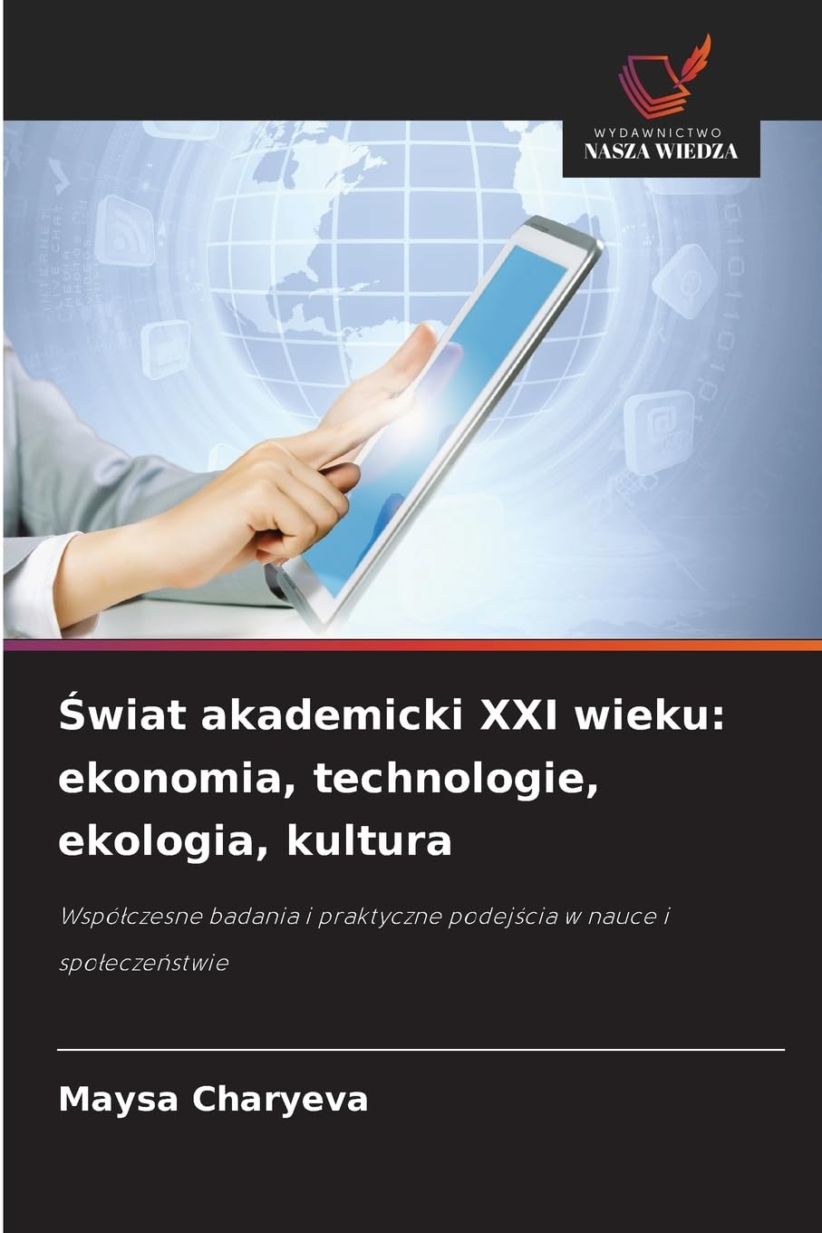 ¿wiat akademicki XXI wieku: ekonomia, technologie, ekologia, kultura Law