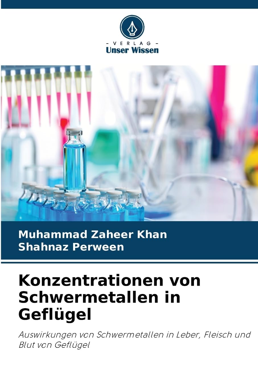 Konzentrationen von Schwermetallen in Geflügel Natural Sciences