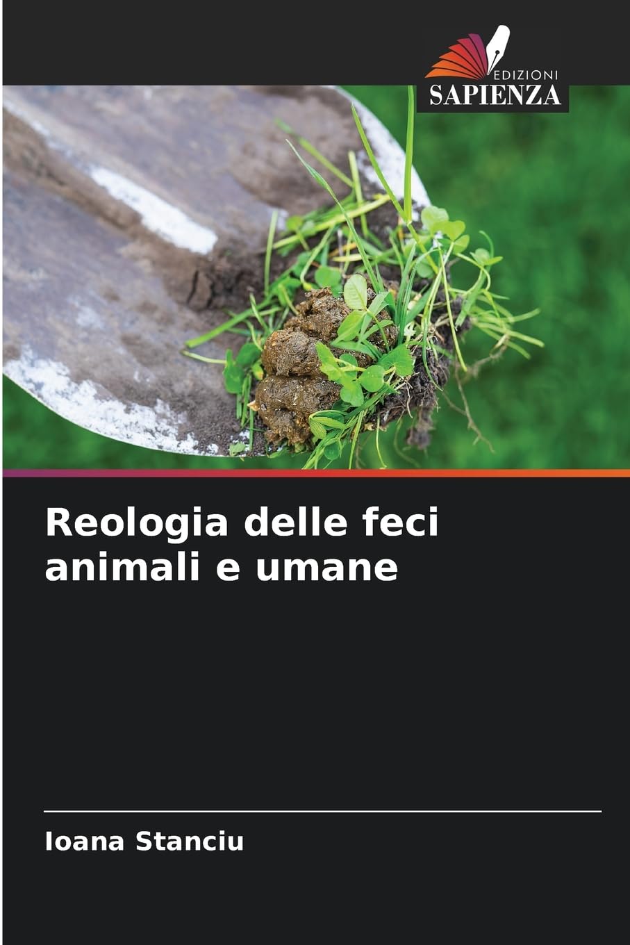 Reologia delle feci animali e umane Natural Sciences