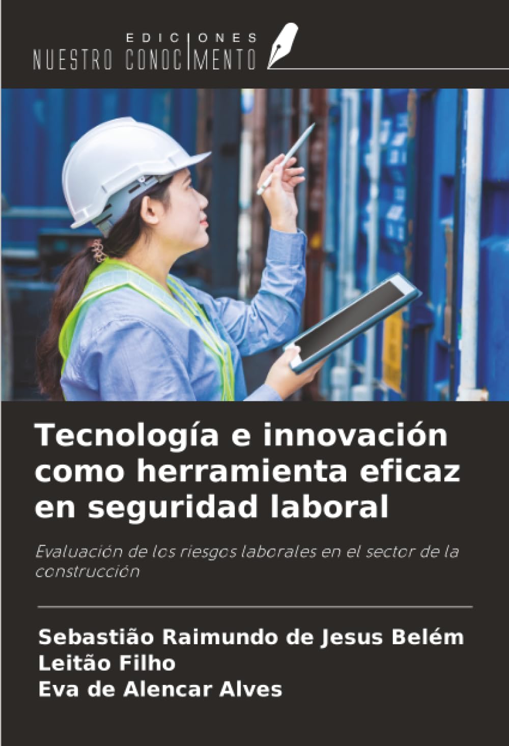 Tecnología e innovación como herramienta eficaz en seguridad laboral Books