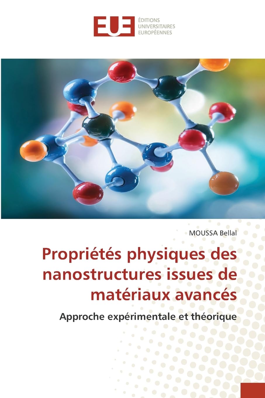 Propriétés physiques des nanostructures issues de matériaux avancés Natural Sciences