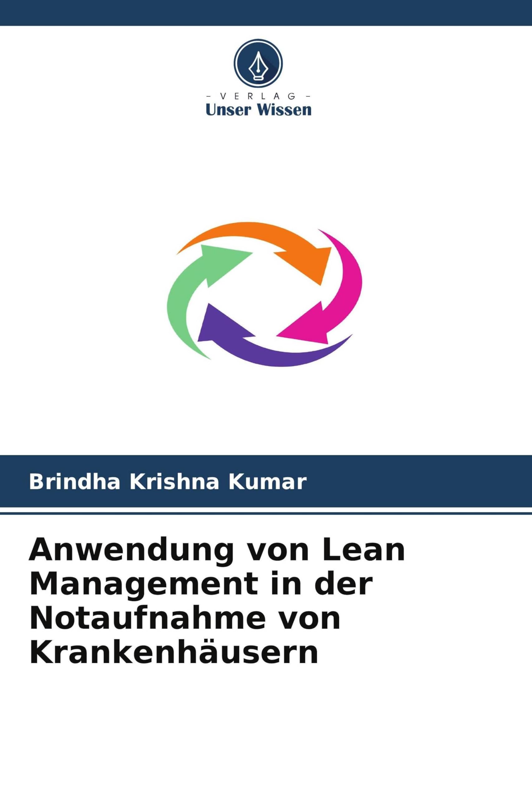 Anwendung von Lean Management in der Notaufnahme von Krankenhäusern Law