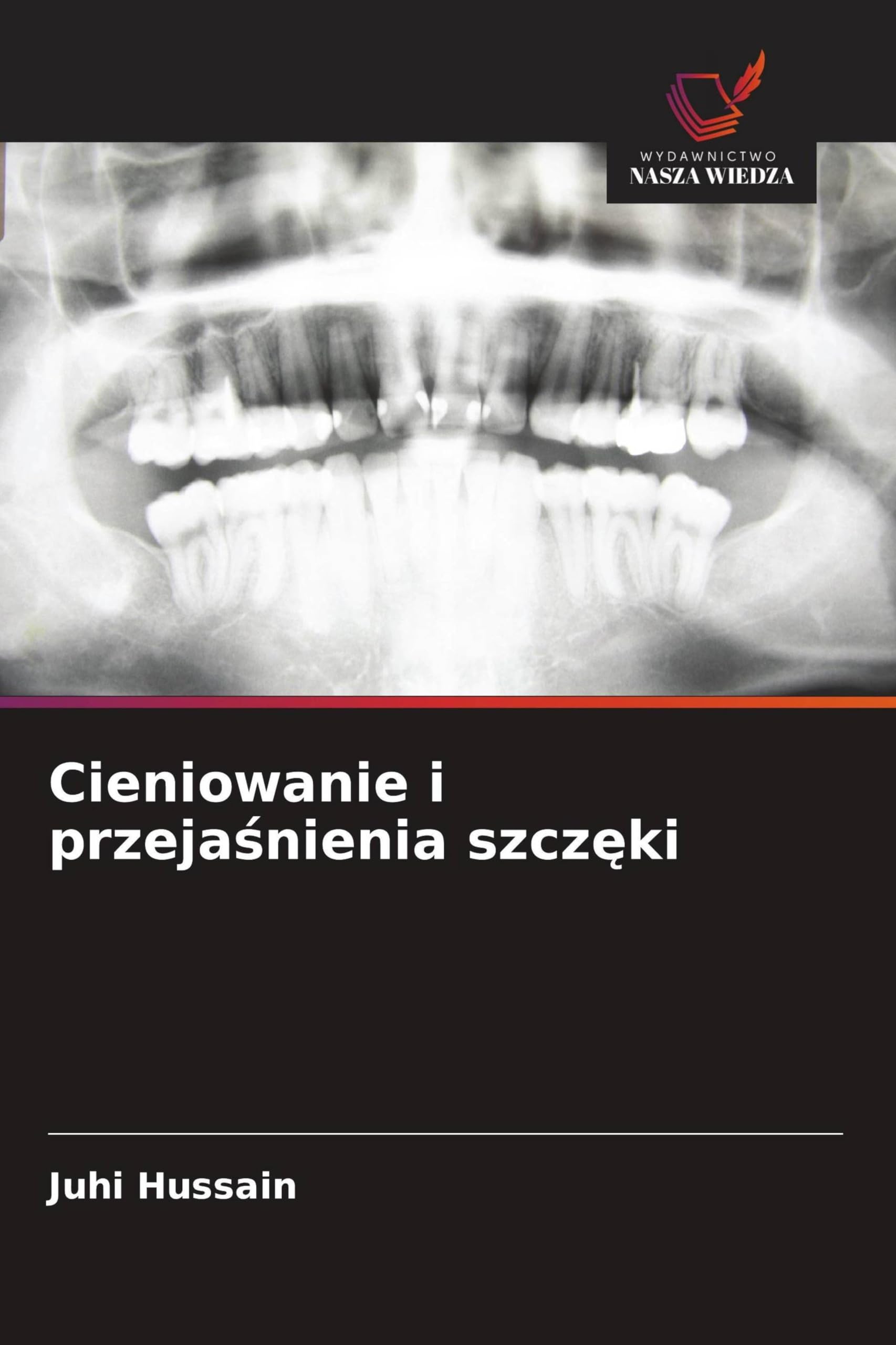 Cieniowanie i przeja¿nienia szcz¿ki Medicine