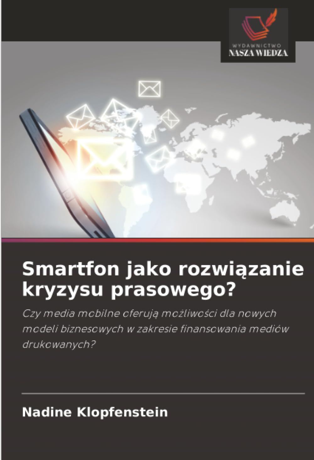 Smartfon jako rozwi¿zanie kryzysu prasowego? Law