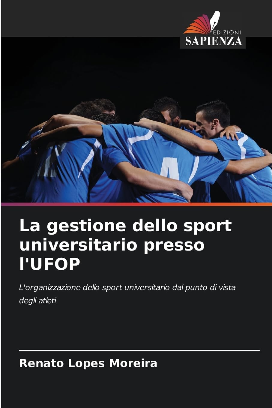 La gestione dello sport universitario presso l'UFOP Leisure & Fun