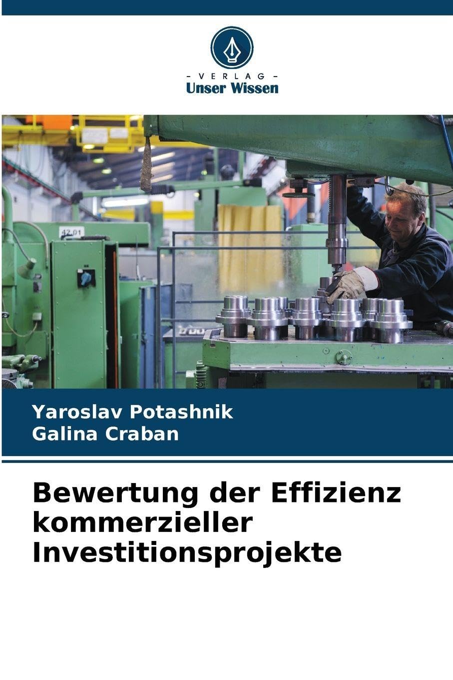 Bewertung der Effizienz kommerzieller Investitionsprojekte Law