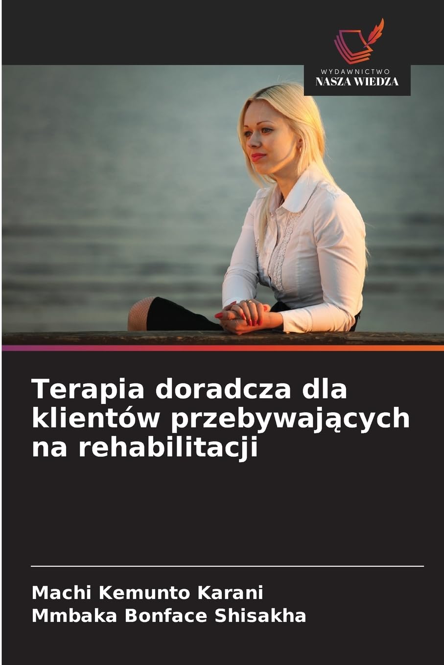 Terapia doradcza dla klientów przebywaj¿cych na rehabilitacji Medicine