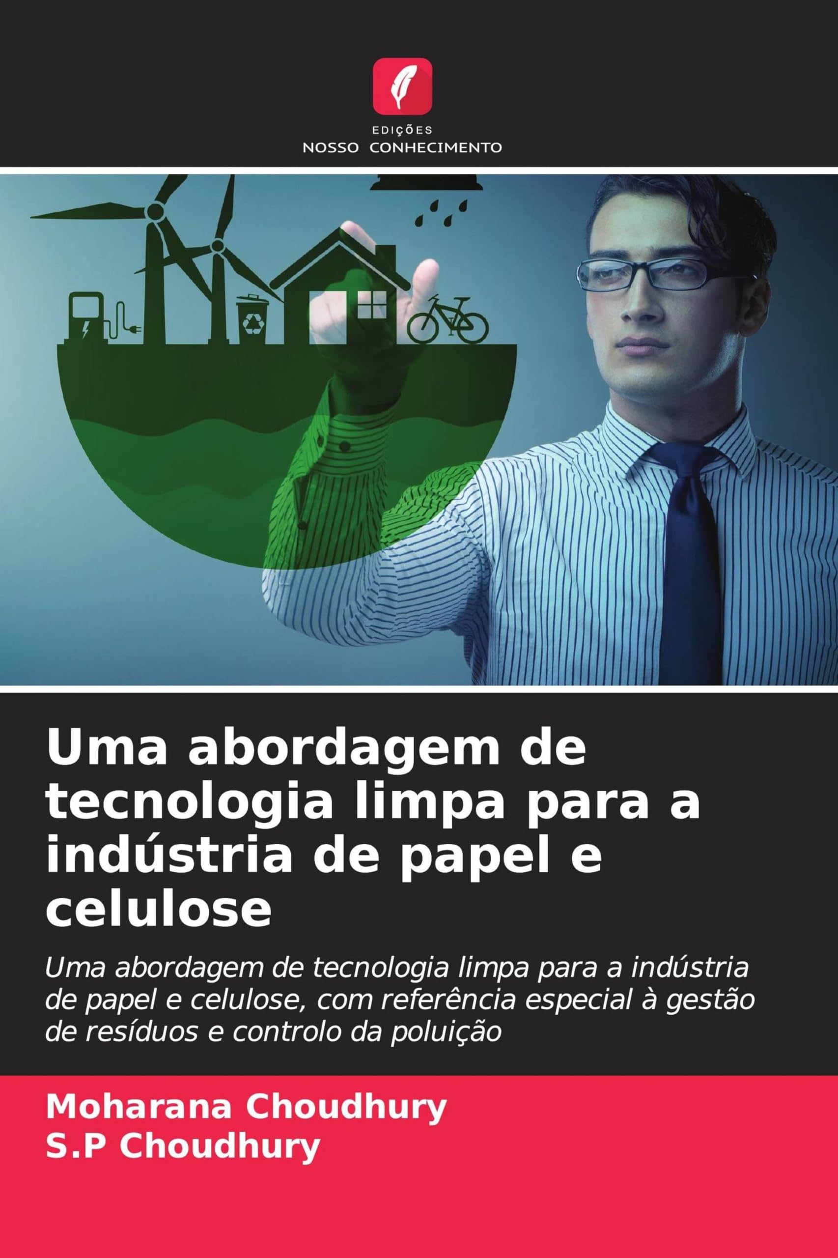 Uma abordagem de tecnologia limpa para a indústria de papel e celulose Natural Sciences