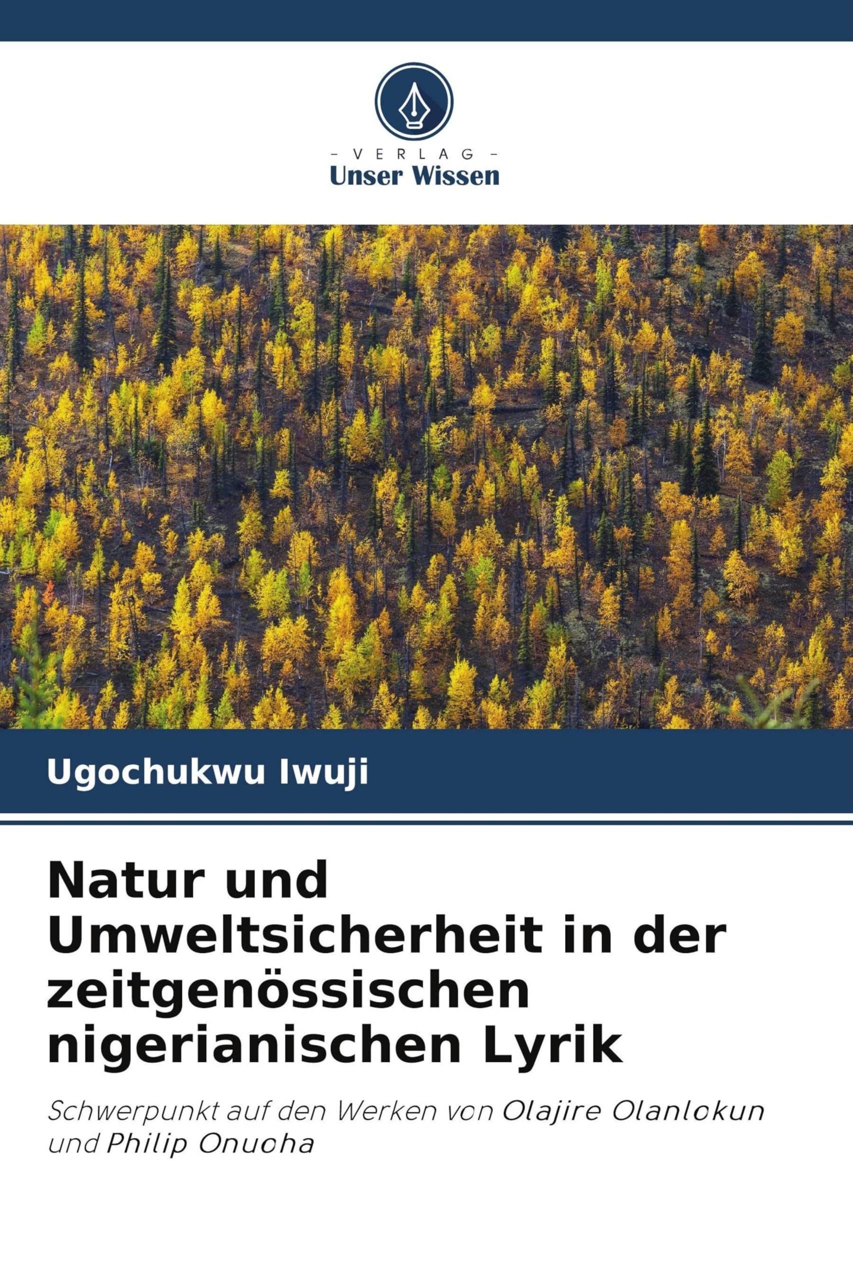 Natur und Umweltsicherheit in der zeitgenössischen nigerianischen Lyrik Books