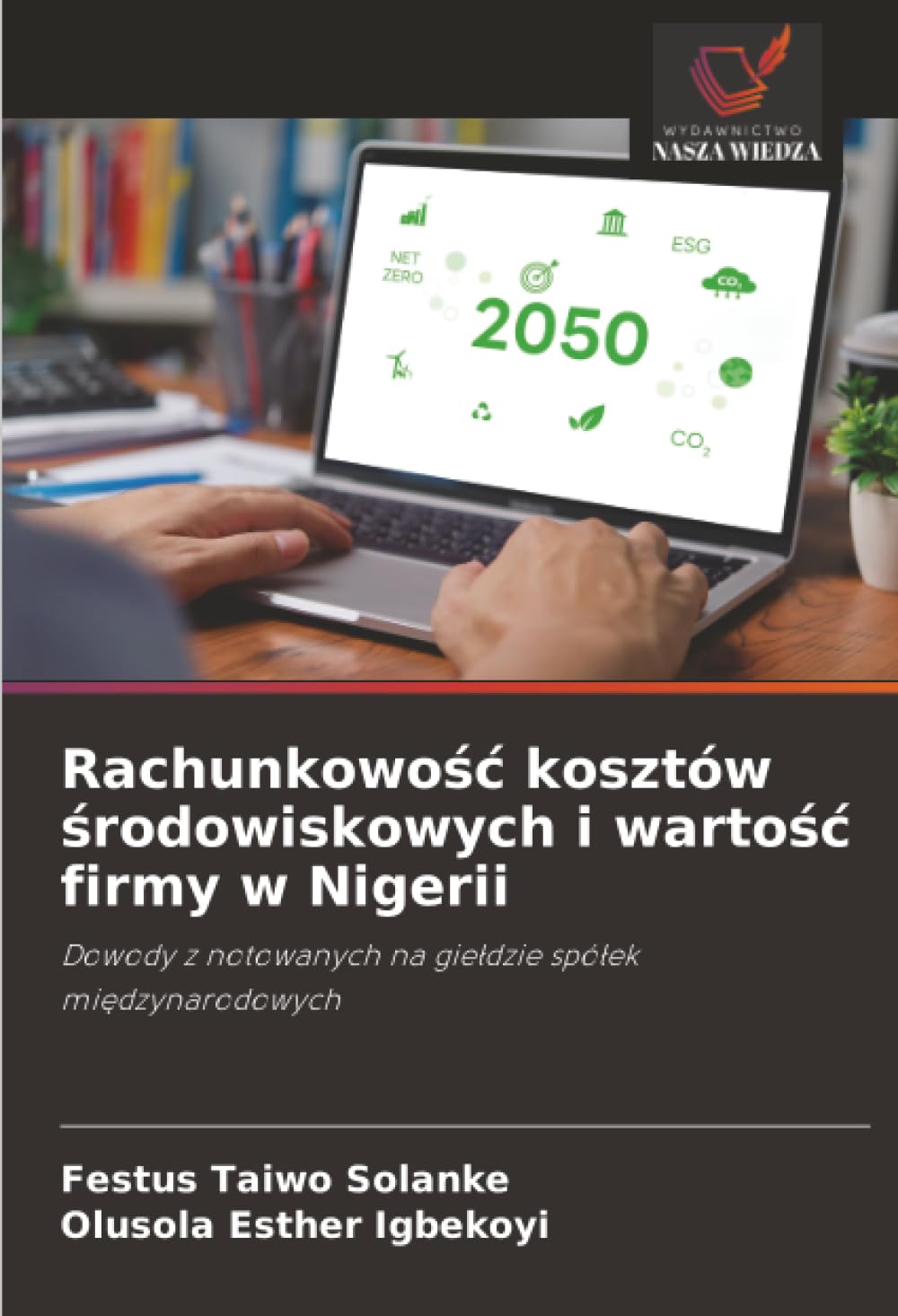 Rachunkowo¿¿ kosztów ¿rodowiskowych i warto¿¿ firmy w Nigerii Law