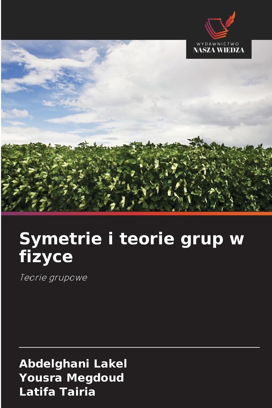 Symetrie i teorie grup w fizyce Natural Sciences