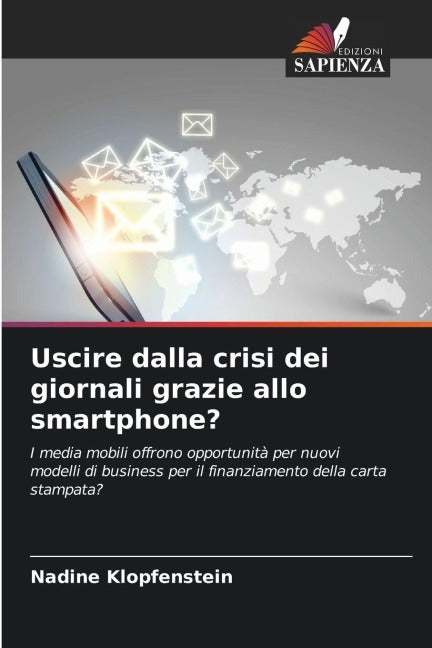 Uscire dalla crisi dei giornali grazie allo smartphone? Law