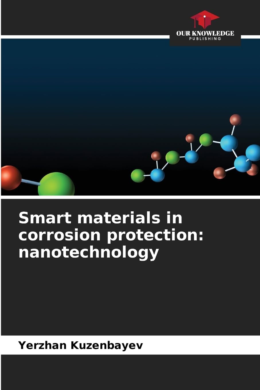 Smart materials in corrosion protection: nanotechnology Business & Technology