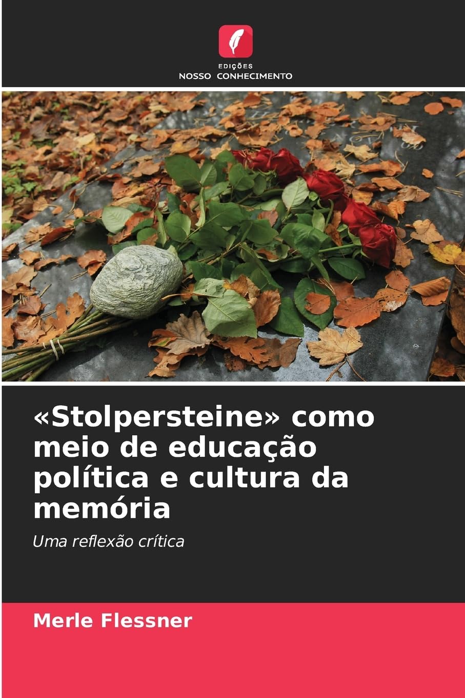 'Stolpersteine' como meio de educação política e cultura da memória Social Sciences