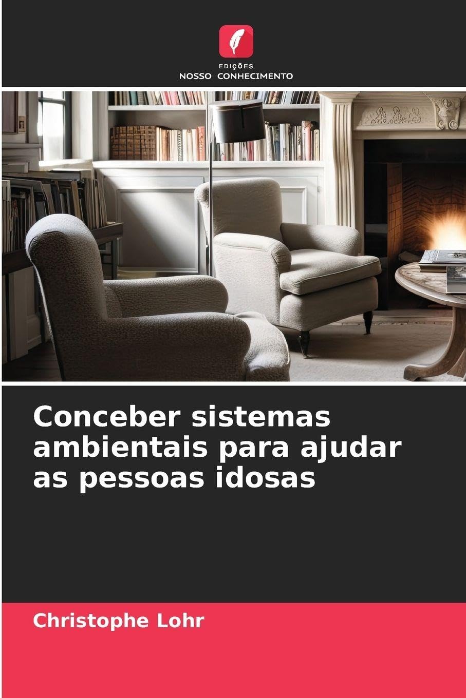 Conceber sistemas ambientais para ajudar as pessoas idosas book