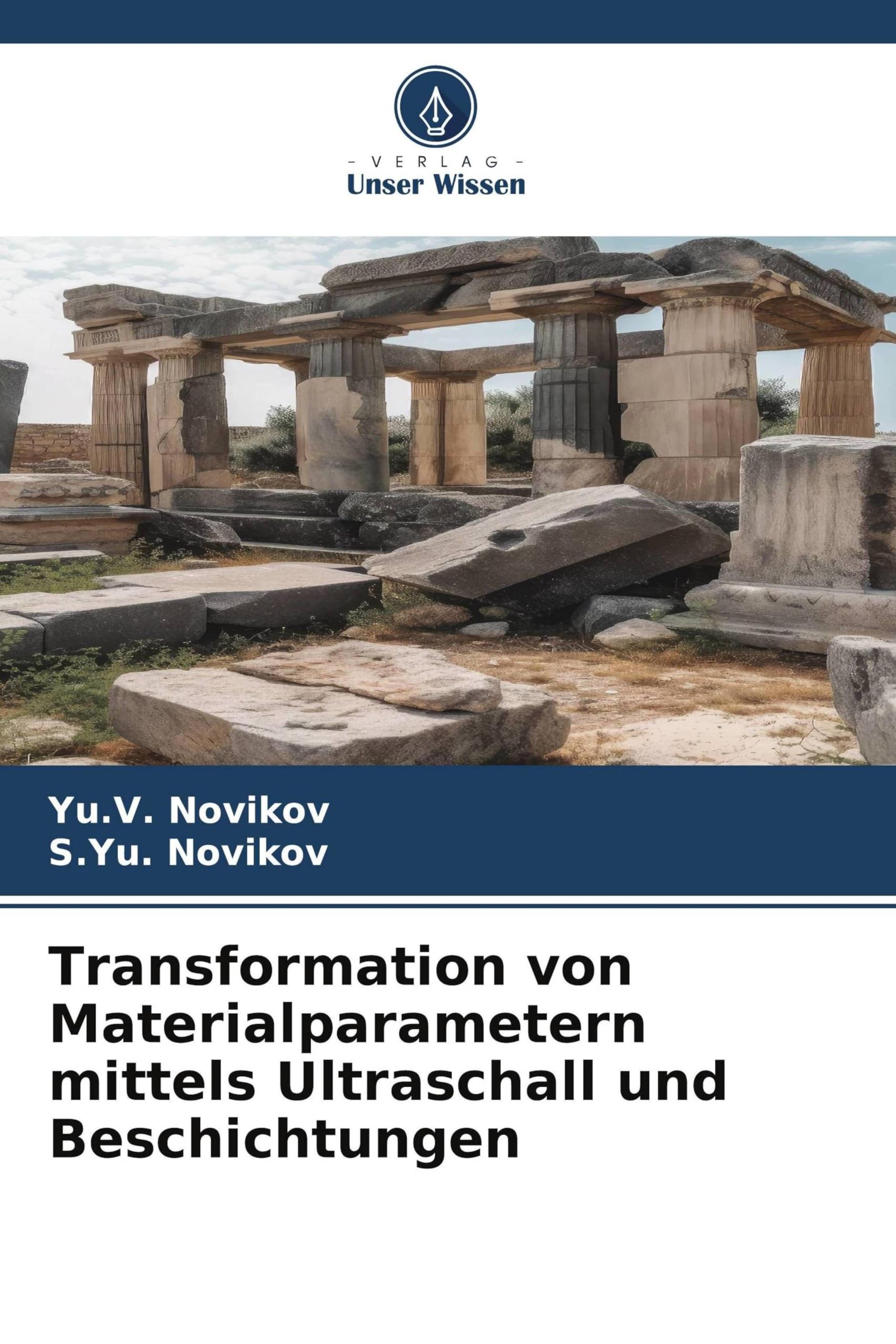 Transformation von Materialparametern mittels Ultraschall und Beschichtungen Arts & Music