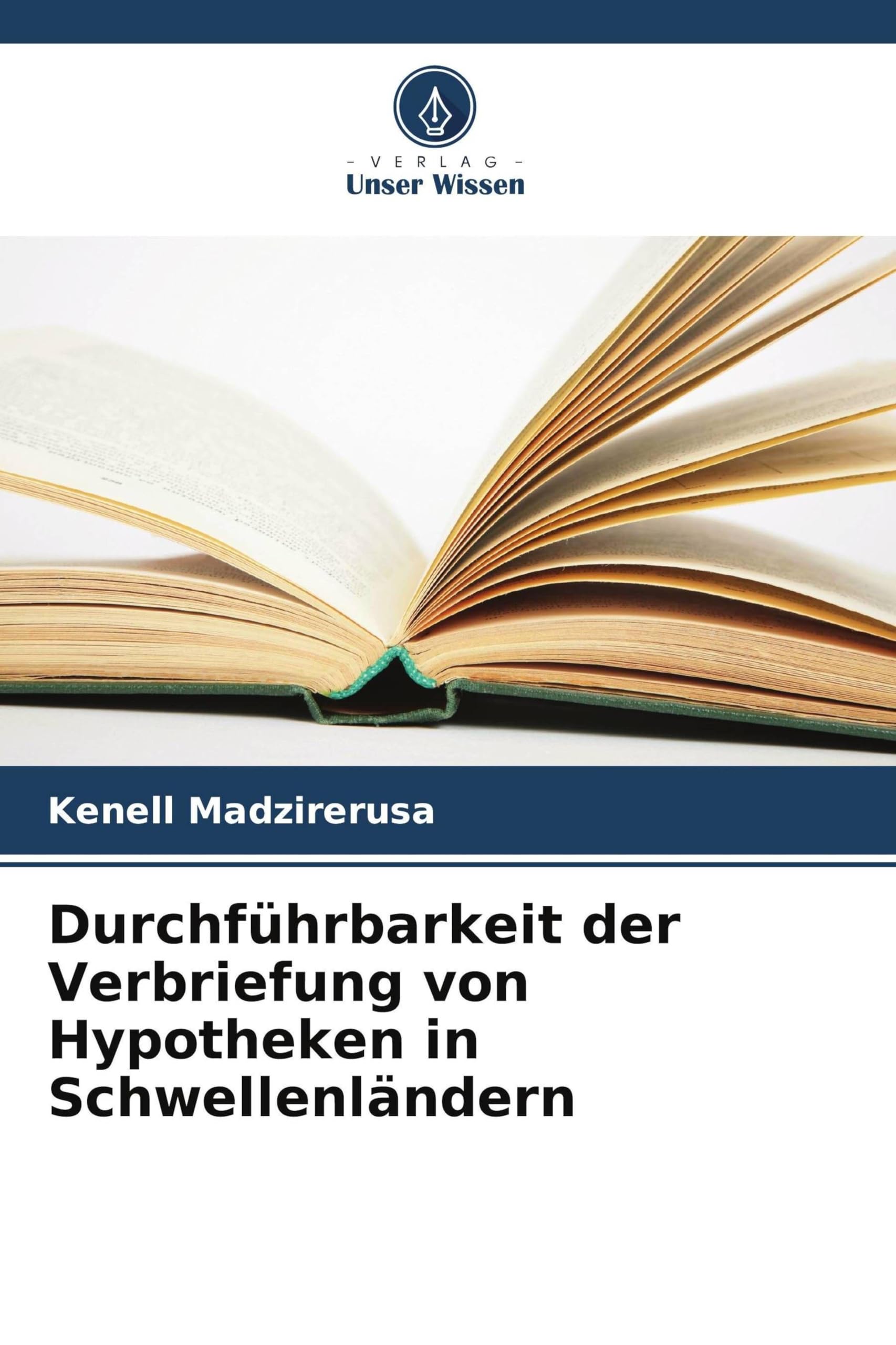 Durchführbarkeit der Verbriefung von Hypotheken in Schwellenländern Books